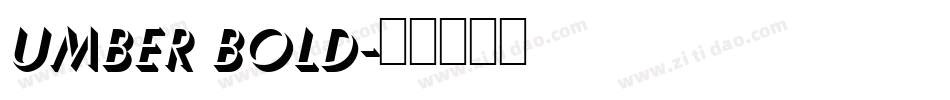 Umber Bold字体转换